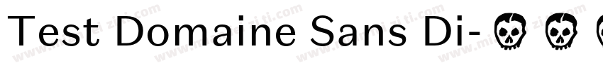 Test Domaine Sans Di字体转换